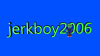 jerkboy.png