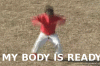 body-is-ready-ex-comes-back-clothes.gif