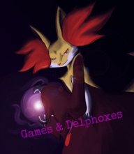 GamesAndDelphoxes